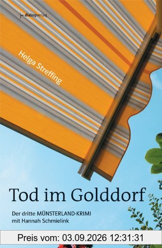 Tod im Golddorf: Der dritte Münsterland-Krimi mit Hannah Schmielink