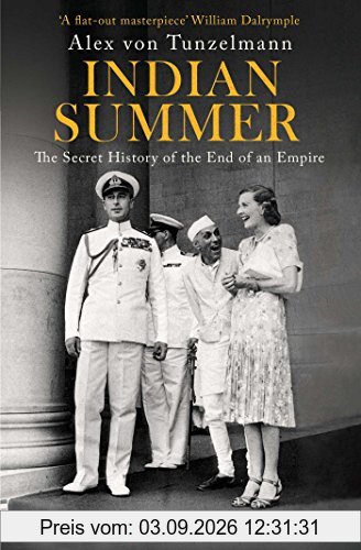 Indian Summer: The Secret History of the End of an Empire