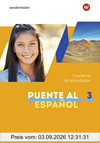 Puente al Español nueva edición - Ausgabe 2020: Cuaderno de actividades 3 mit Webcodes für Audiodateien (Puente al Español nueva edición: Lehrwerk für Spanisch als 3. Fremdsprache - Ausgabe 2020)