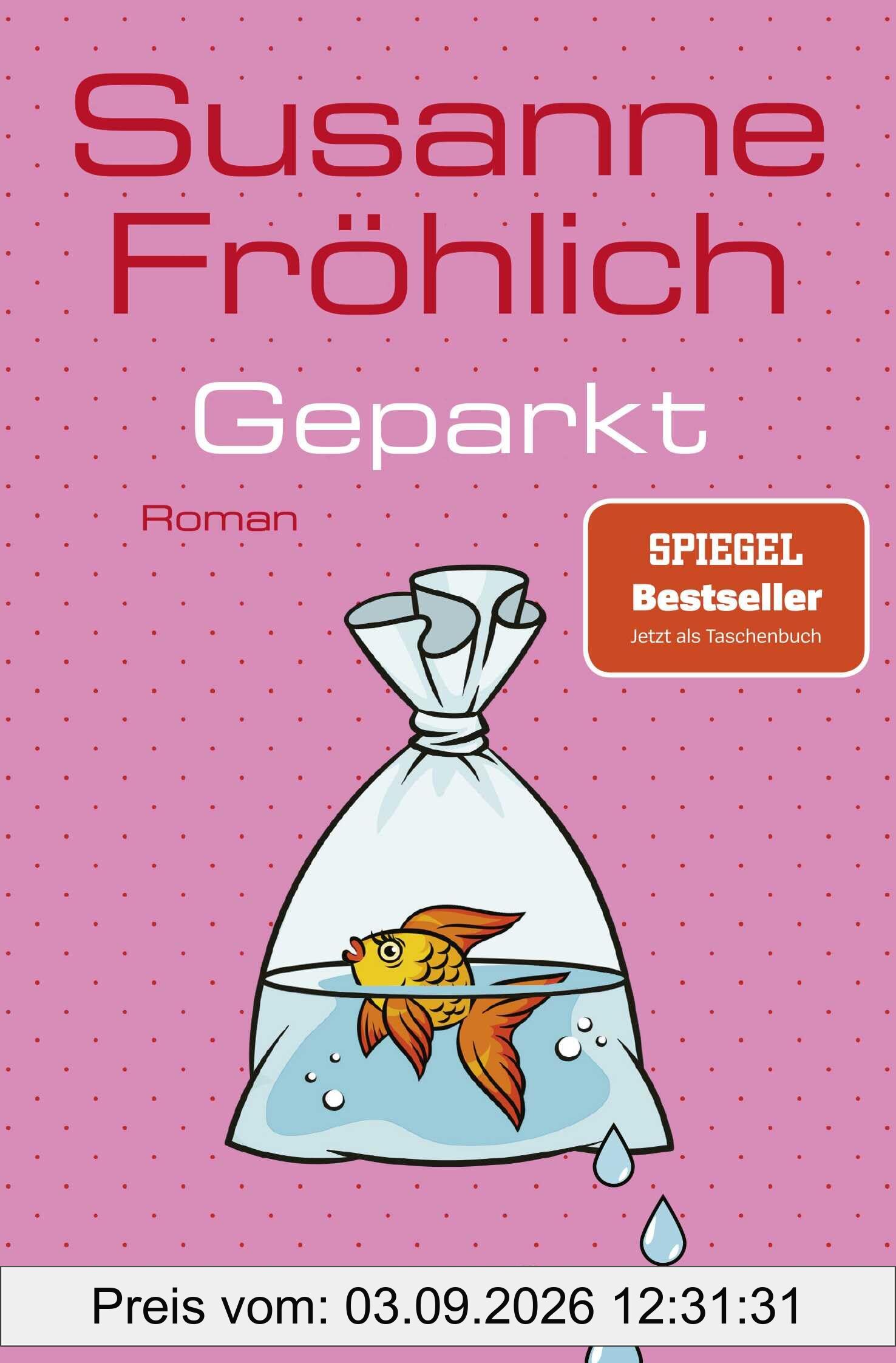 Geparkt: Roman