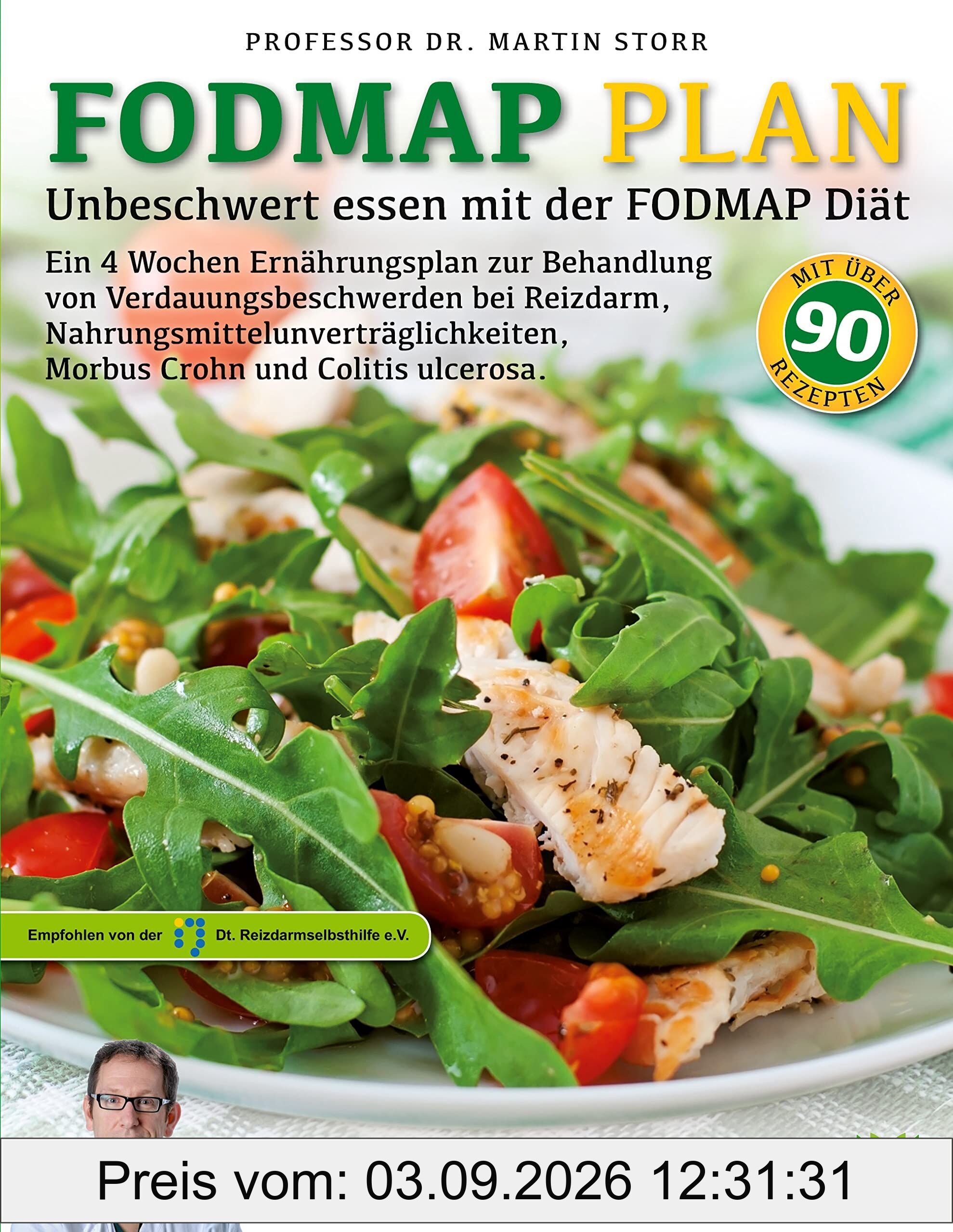 Der FODMAP Plan - Unbeschwert essen mit der FODMAP Diät