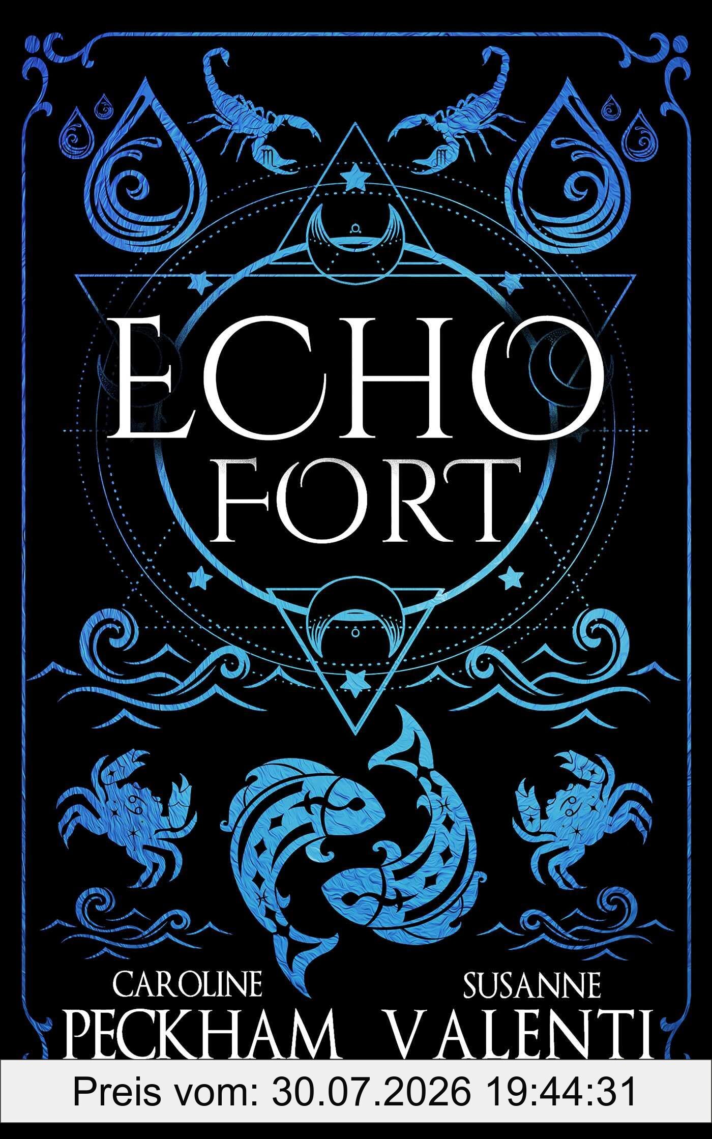 Caroline Peckham Echo Fort (Sins Of The Zodiac, 2)