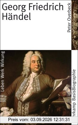 Georg Friedrich Händel (Suhrkamp BasisBiographien)