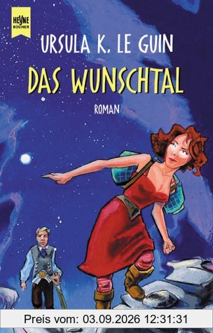 Das Wunschtal.