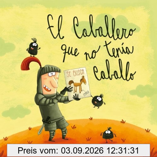 El caballero que no tenía caballo