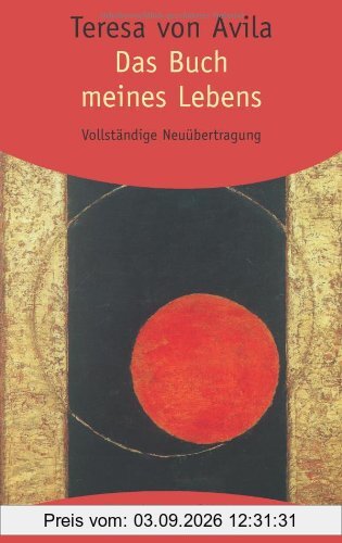 Gesammelte Werke: Das Buch meines Lebens: 1 (HERDER spektrum)