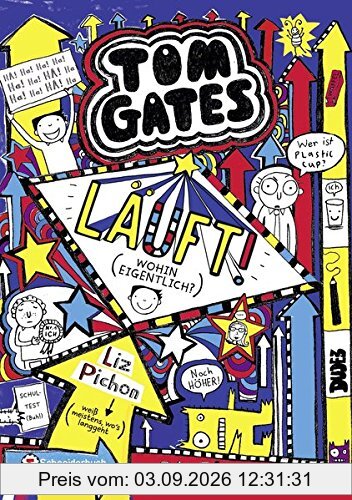 Tom Gates, Band 09: Läuft! (Wohin eigentlich?)
