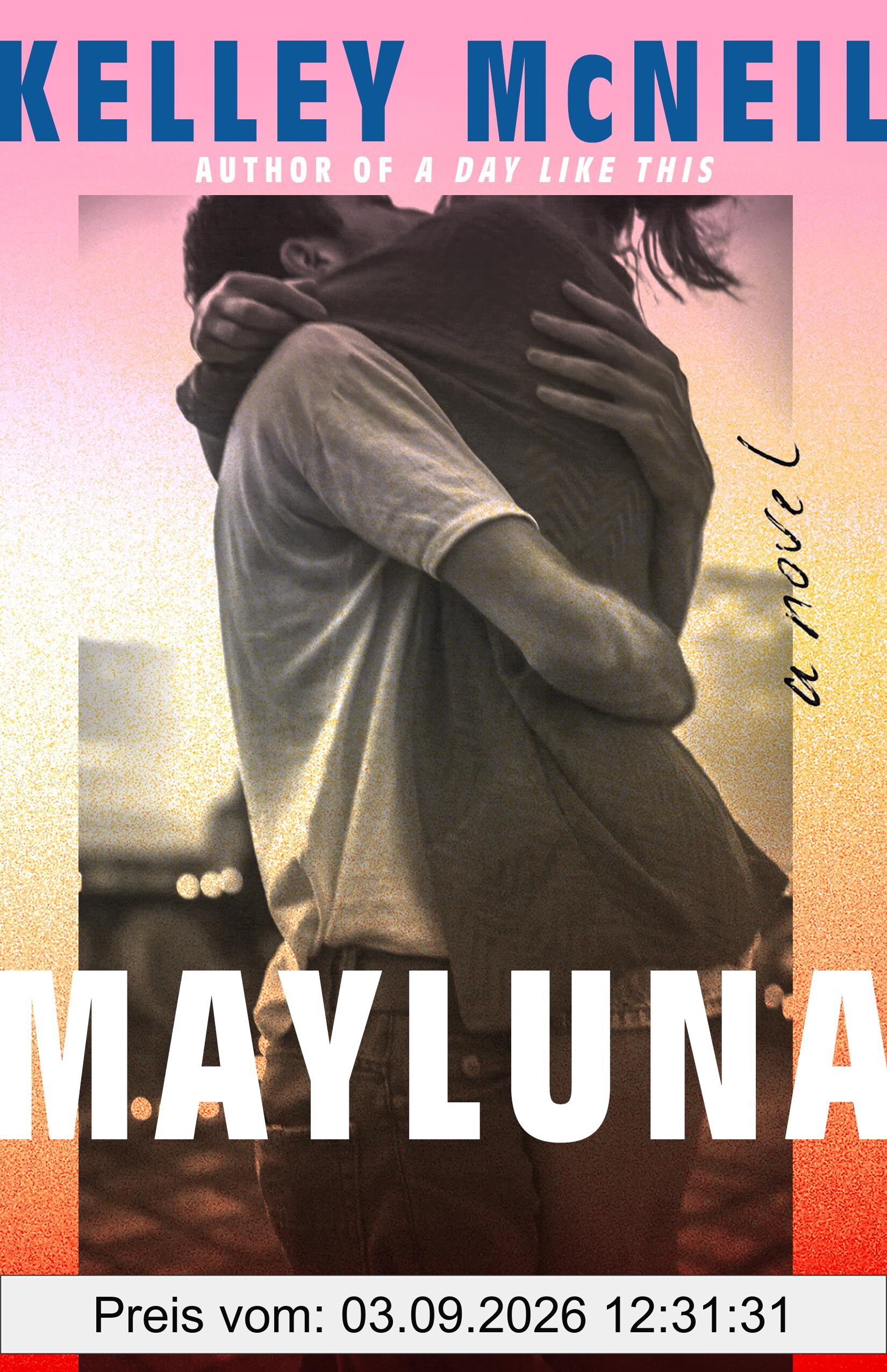 Mayluna: A Novel