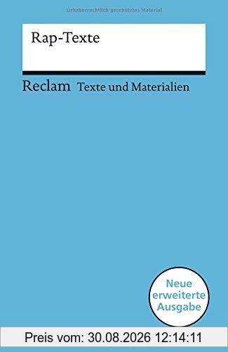 Rap-Texte: Für die Sekundarstufe (Texte und Materialien für den Unterricht) (Reclams Universal-Bibliothek)