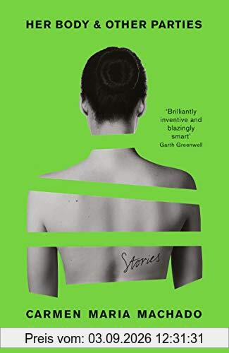 Her Body And Other Parties