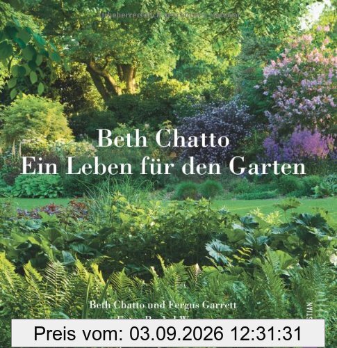 Beth Chatto - Ein Leben für den Garten