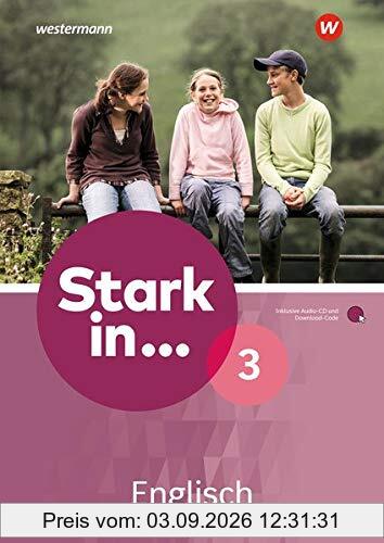 Stark in ... Englisch: Arbeitsheft 3 mit Audio-CD