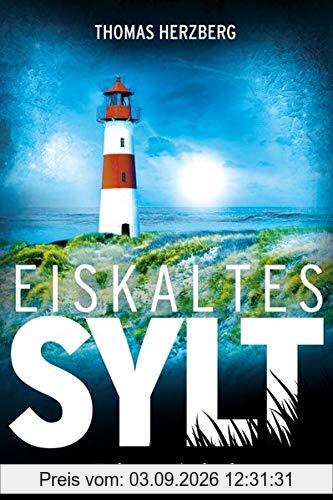 Eiskaltes Sylt: Friesenkrimi (Hannah Lambert ermittelt 2)