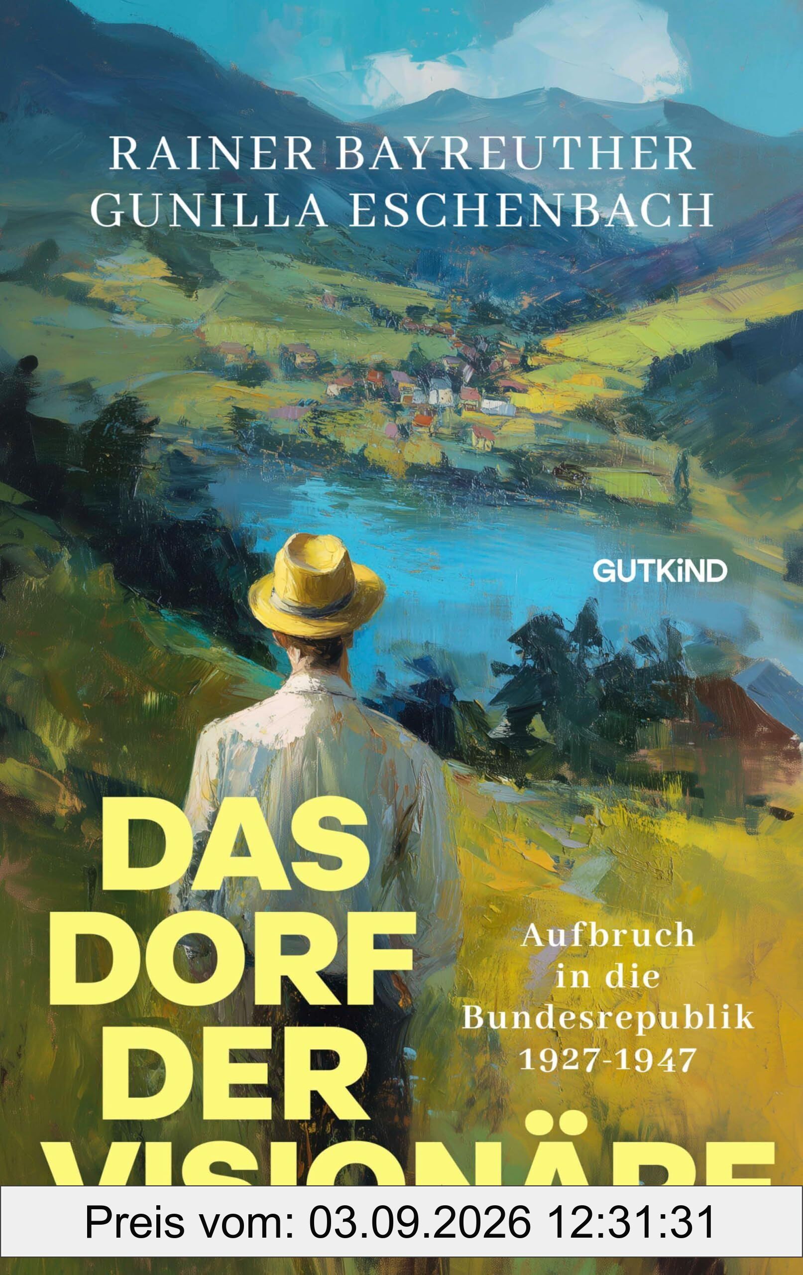 Das Dorf der Visionäre