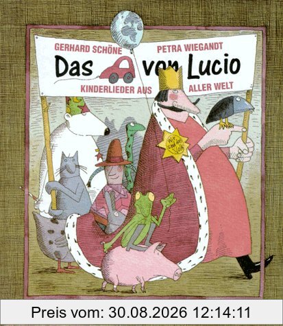 Das Auto von Lucio. Kinderlieder aus aller Welt
