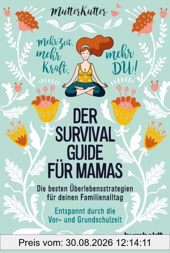 Der Survival-Guide für Mamas