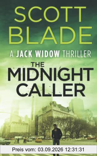 The Midnight Caller (Jack Widow, Band 7)