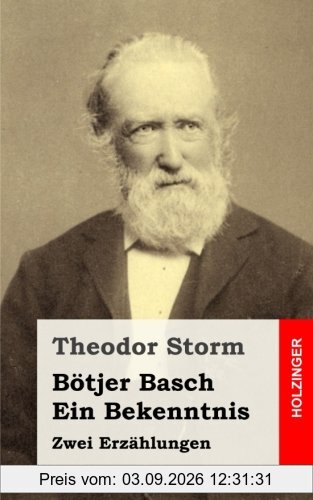 Bötjer Basch / Ein Bekenntnis
