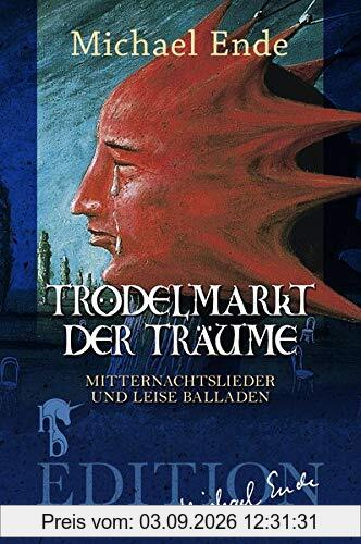 Trödelmarkt der Träume: Mitternachtslieder und leise Balladen