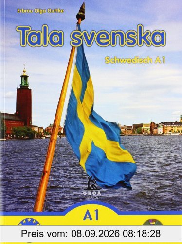 Tala svenska Schwedisch A1. Übungsbuch mit CD