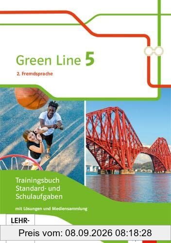 Green Line 5. Ausgabe 2. Fremdsprache: Trainingsbuch Standard- und Schulaufgaben, Heft mit Lösungen und Mediensammlung Klasse 10 (Green Line. Ausgabe 2. Fremdsprache ab 2018)