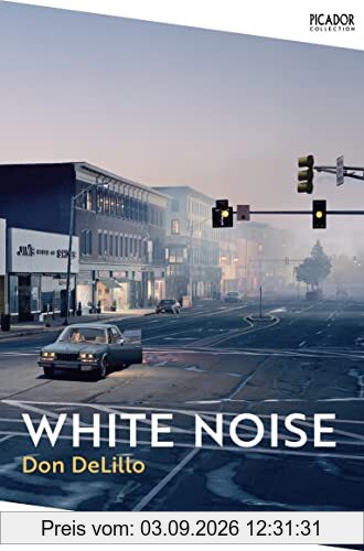 White Noise: Don Delillo (Picador Collection, 13)
