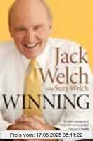 Binding : Taschenbuch, Edition : 1st edition, Label : Harpercollins UK, Publisher : Harpercollins UK, NumberOfItems : 1, medium : Taschenbuch, numberOfPages : 372, publicationDate : 2005-04-04, authors : Jack Welch, languages : english, ISBN : 0007197675