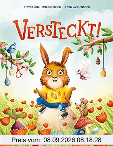 Versteckt!: Bilderbuch über Frühling und Ostern für Kinder ab 3