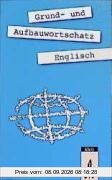 Grund- und Aufbauwortschatz Englisch