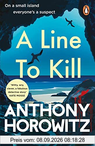 A Line to Kill: a locked room mystery from the Sunday Times bestselling author (Hawthorne, 3)