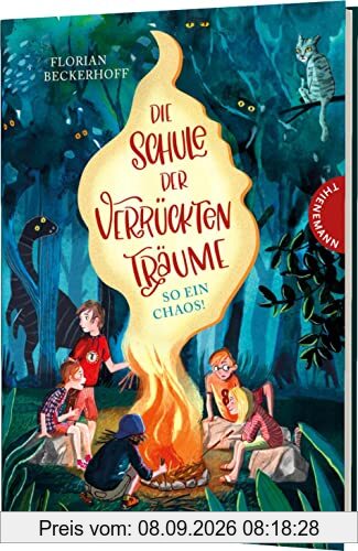 Die Schule der verrückten Träume 2: So ein Chaos!: Magische Abenteuergeschichte für Kinder ab 8 Jahren (2)