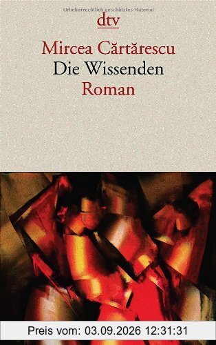 Die Wissenden: Roman