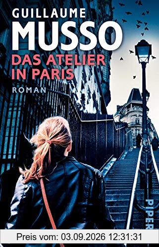 Das Atelier in Paris: Roman