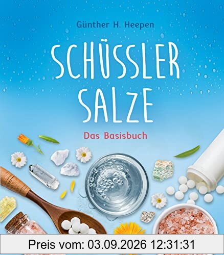 Schüßler-Salze: Das Basisbuch