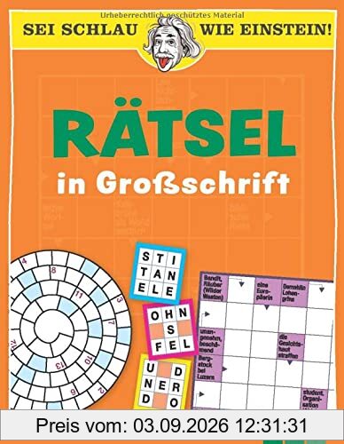 Sei schlau wie Einstein! - Rätsel in Großschrift