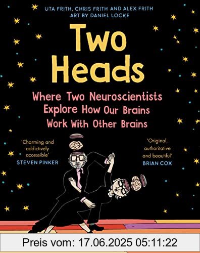 Brand : Bloomsbury UK, Binding : Taschenbuch, Edition : 1, Label : Bloomsbury Publishing, Publisher : Bloomsbury Publishing, medium : Taschenbuch, numberOfPages : 352, publicationDate : 2022-03-03, releaseDate : 2022-03-03, authors : Uta Frith, Alex Frith, Chris Frith, ISBN : 1526601559