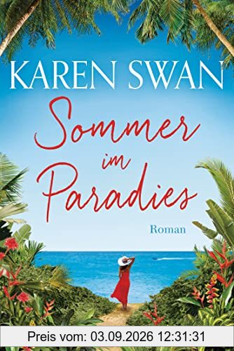 Sommer im Paradies: Roman