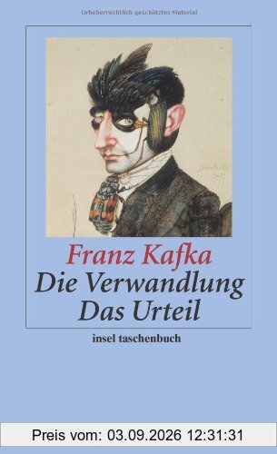 Die Verwandlung / Das Urteil (insel taschenbuch)
