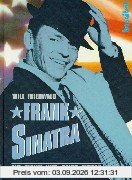 Frank Sinatra. Ein Mann und seine Musik