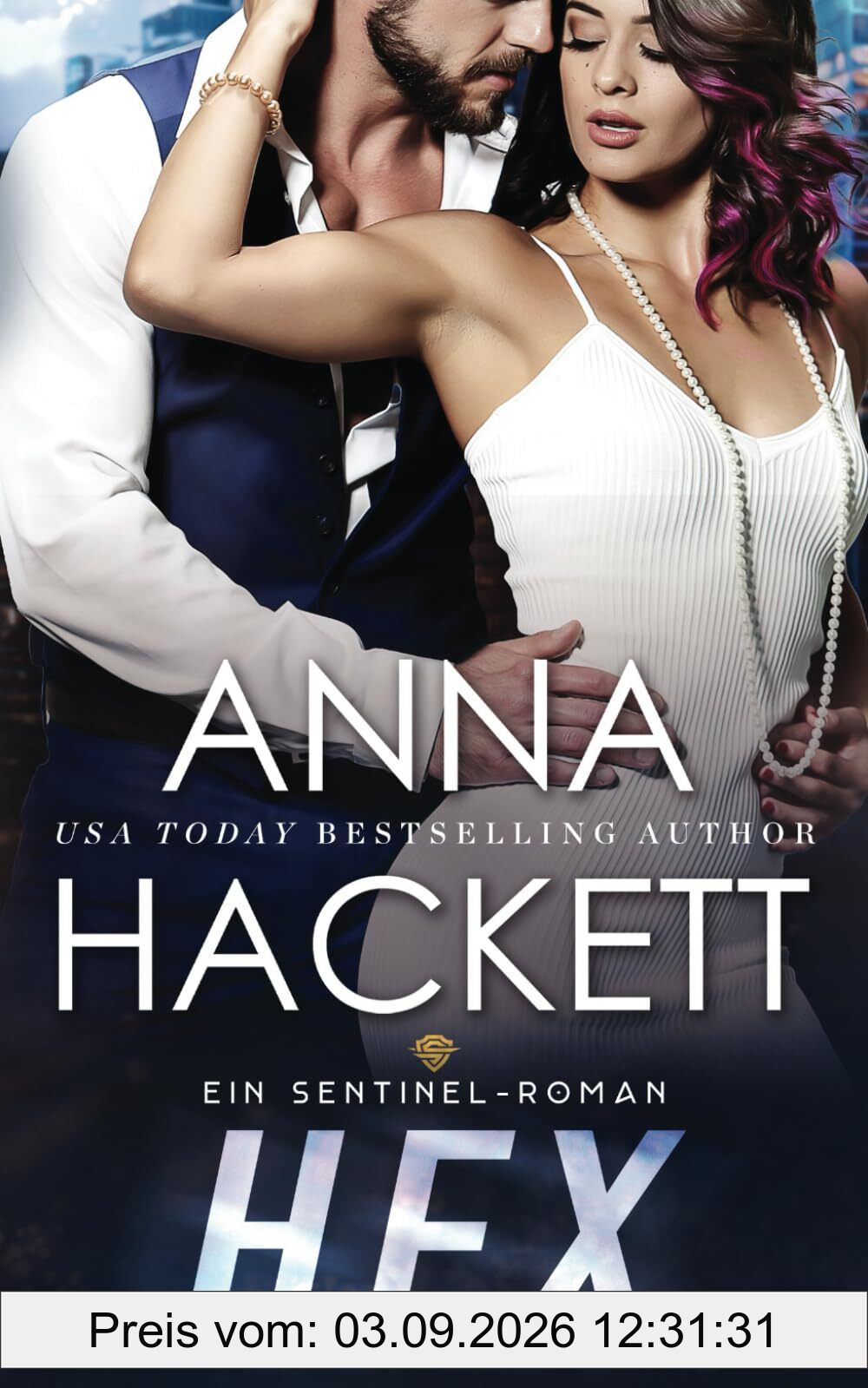 Hex: Ein Sentinel-Roman
