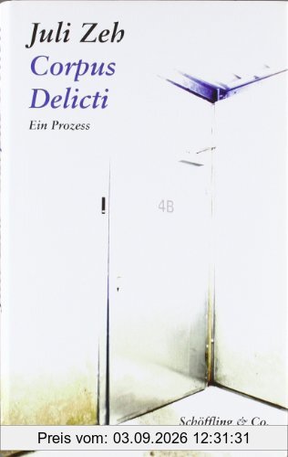 Corpus Delicti: Ein Prozess