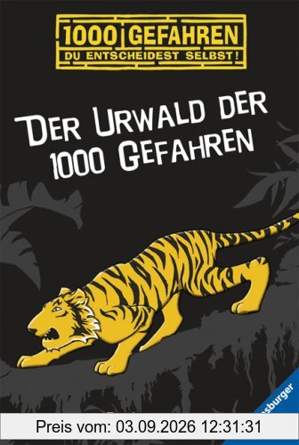 Der Urwald der 1000 Gefahren