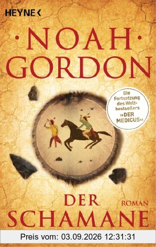 Der Schamane: Roman