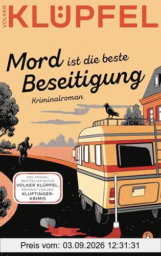 Mord ist die beste Beseitigung