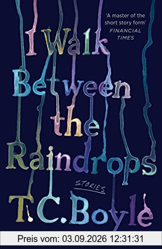 I Walk Between the Raindrops