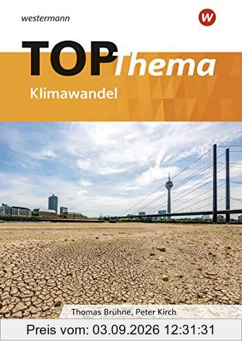 Topographische Arbeitshefte - Ausgabe 2018 / TOP-Thema: Topographische Arbeitshefte - Ausgabe 2020: TOP-Thema Klimawandel