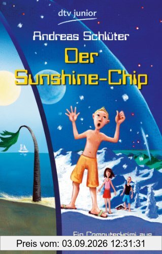 Der Sunshine-Chip: Ein Computerkrimi aus der Level 4-Serie