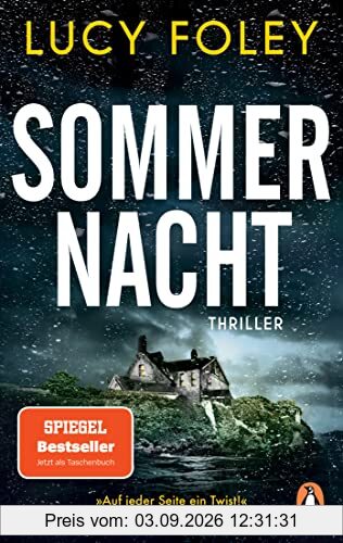 Sommernacht: Thriller. Der Bestseller erstmals im Taschenbuch – »Auf jeder Seite ein Twist!« (Reese Witherspoon)