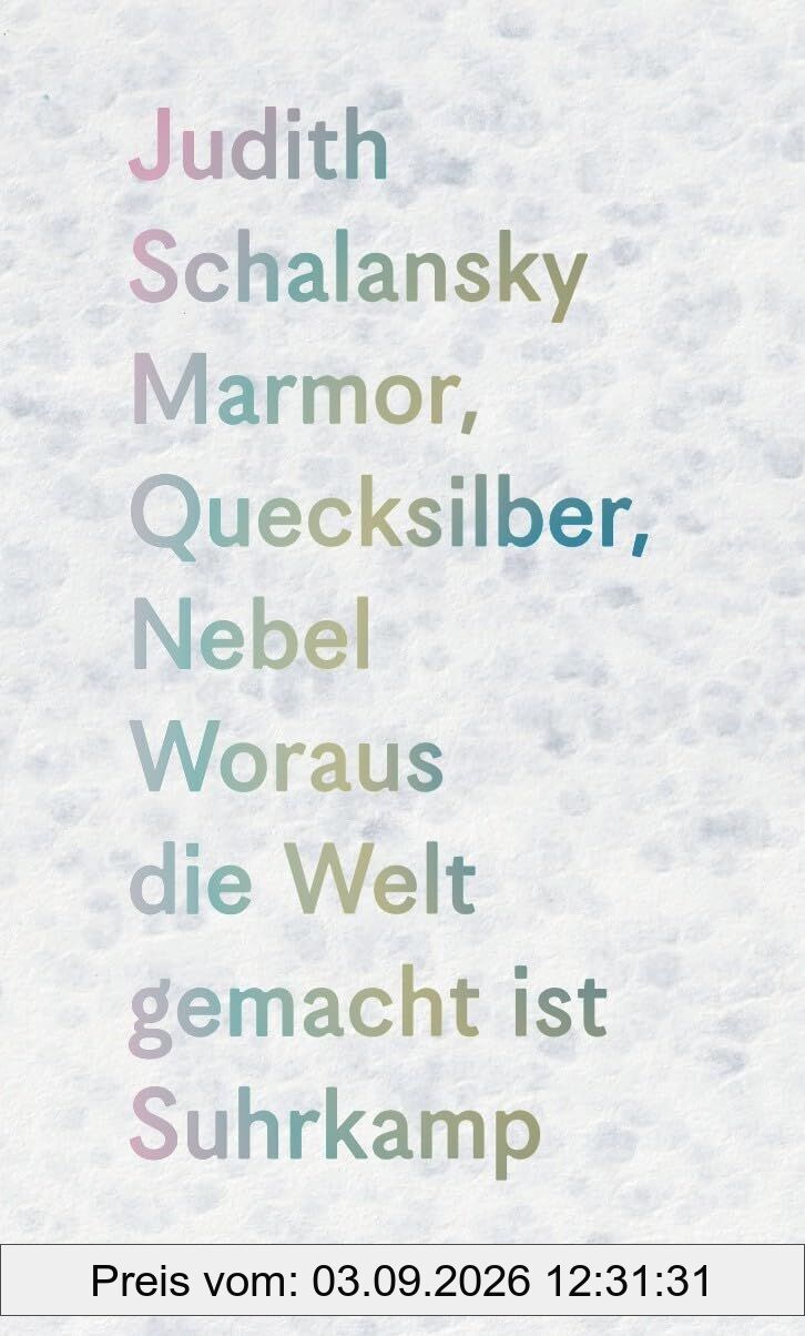 Marmor, Quecksilber, Nebel