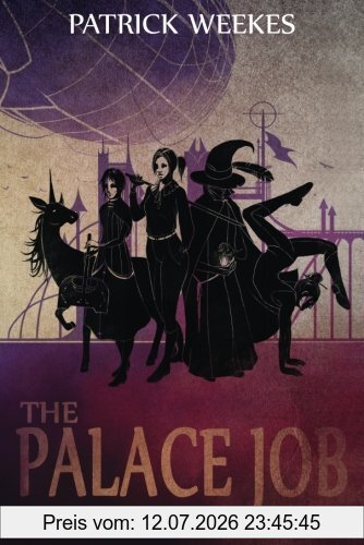 Patrick Weekes The Palace Job (Rogues Of The Republic, Band 1)